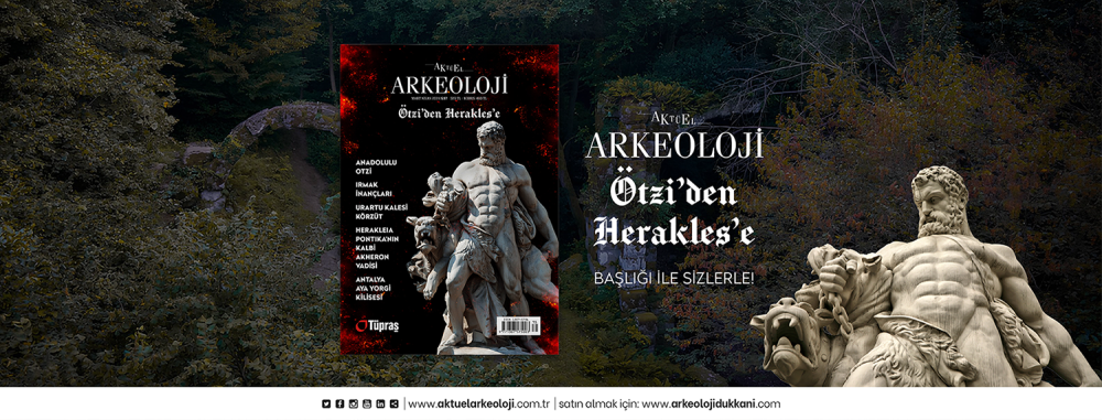 Aktüel Arkeoloji Dergisi 97. Sayı "Ötzi'den Herakles'e"