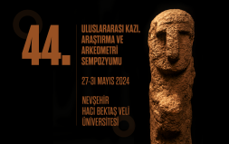 44. Uluslararası Kazı, Araştırma ve Arkeometri Sempozyumu Nevşehir’de Gerçekleştirilecek